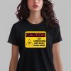 Caution Icy Conditions May Exist In Atlanta Shirt 2 6