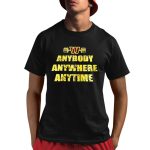 Commanders Anybody Anywhere Anytime Shirt
