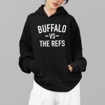 Del Reid Buffalo Vs The Refs Hoodie