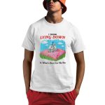 I Think Lying Down Is What's Best For Me Rn Shirt