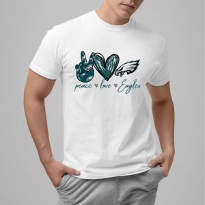 Eagles Peace Love Eagles Shirt 0