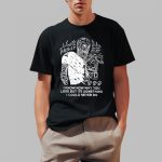 Philly No Fate But What We Make I Know Now Why You Lose But It's Something I Could Never Do Shirt