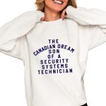 Smack Down Wearing The Canadian Dream Son Of A Security Systems Technician Shirt