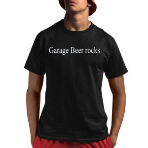 Garage Beer Rocks Shirt 1 1