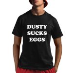 Terry Funk Dusty Sucks Eggs Shirt