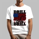 Trump Drill Baby Drill American Flag Shirt