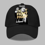 Trump Fight Fight Fight Hat 2025