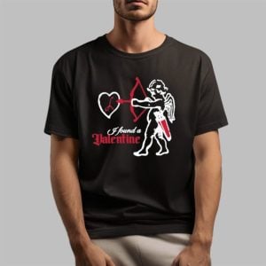 Cupid I Found A Valentine Shirt 0