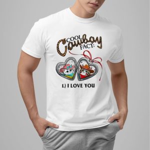 Tattoo Smart Cool Cowboy Fact 1 I Love You Shirt 0