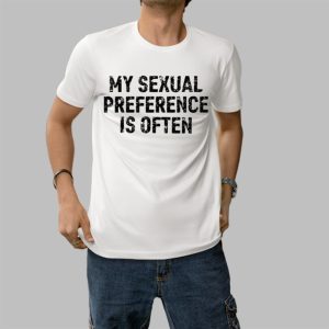 Niki Fit Wearing My Sexual Preference Is Often Shirt 0