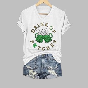 Women's Funny St. Patrick's Day Drink Up Bitches Green Beer Cheers Casual V-Neck Tee