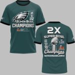 Eagles 2025 Super Bowl Champions 2x Super Bowl Champions Shirt