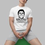 Luigi Mangione Born To Kill Healthcare Is A Fuck Shirt