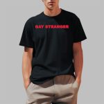 Matt Rogers Gay Stranger Shirt