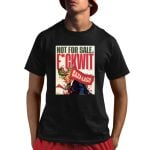 Nordacious Not For Sale Fuckwit Gaza-Lago Trump Shirt