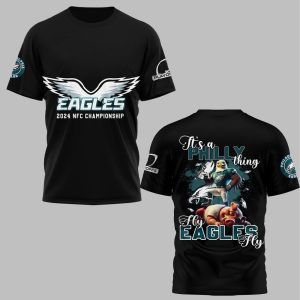 Eagles 2024 NFC Championship Its A Philly Thing Fly Eagles Fly Shirt 0