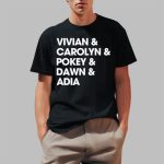 Raina Harmon Wearing Vivian & Carolyn & Pokey & Dawn & Adia Shirt