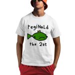 Reginald The 2St Shirt
