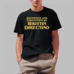 Sandy Johannes Quentinen And Tarantined By Writtin Directino Shirt
