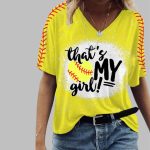 Women's Softball Life That's My Girl Print V-Neck T-Shirt