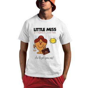 Little Miss Divorce Lawyer Shell Get You Off Shirt 0 1