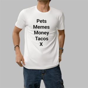 Laura Pets Memes Money Tacos X Shirt 0