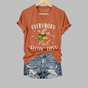 Womens Everybody In The Pub Getting Tipsy St Patricks Day Printed V Neck T Shirt 1