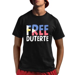 Free Duterte President Rodrigo Digong Shirt 1 1