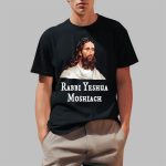 Adam Green Rabbi Yeshua Moshiach Shirt