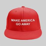 Canada Make America Go Away Hat