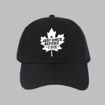 Canadian Maple Leaf Just Once Before I Die Print Hat