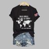 Dear World We Are So Sorry Love Sane Americans Print T-Shirt 8 Dear World We Are So Sorry Love Sane Americans Print T Shirt 4