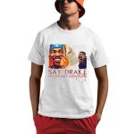 Don't Rap Against Kendrick Lamar Say Drake Super Bowl 2025 Shirt