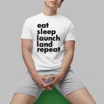 Eat Sleep Laugh Repeat Shirt