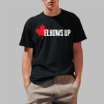 Elbows Up Canada Shirts