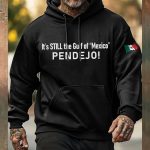 Men's It's Still the Gulf of Mexico PENDEJO Hoodie