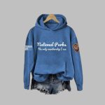 National Parks The Only Membership I Use Print Hoodie
