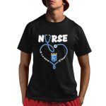 Royals Nurse It's A Work Of Heart Shirt