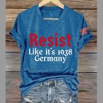 V-neck Retro Resist Like It's 1938 Germany Print T-Shirt