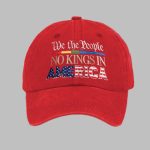 We The People No Kings In America Print Hat