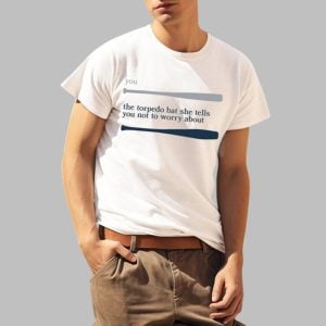 Talkin' Yanks You The Torpedo Bat She Tells You Not To Worry About Shirt