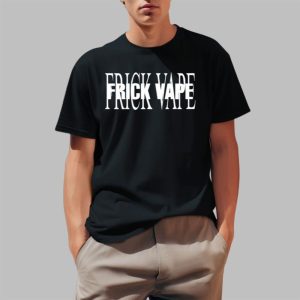 Toxic Frick Vape Black Shirt 0 1