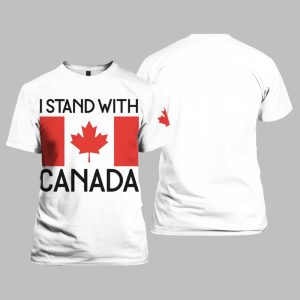 I Stand With Canada Shirt 1 1