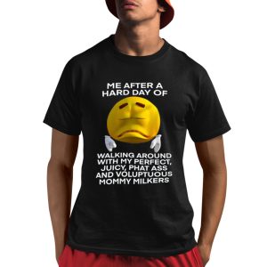 Me After A Hard Day Of Walking Around With My Perfec Juicy Phat Ass And Voluptuous Mommy Milkers Shirt 1 1