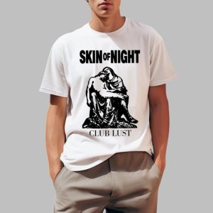 Skin Of Night Club Lust Shirt 0 1