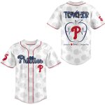 2025 Phillies TEACHER APPRECIATION Baseball Jersey