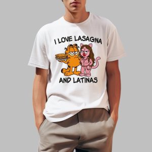 I Love Lasagna and Latinas Shirt 0 1
