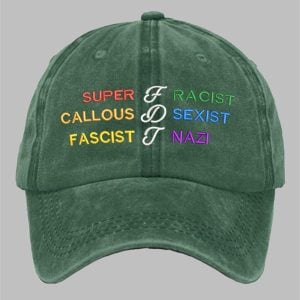 FDT Super Callous Fragile Racist Sexist Nazi Print Baseball Cap 1