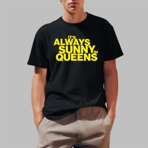Its Always Sunny In Queens Shirt 0 1