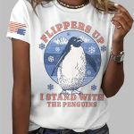 Flippers Up I Stand With The Penguins Resist Tariffs Print T-Shirt
